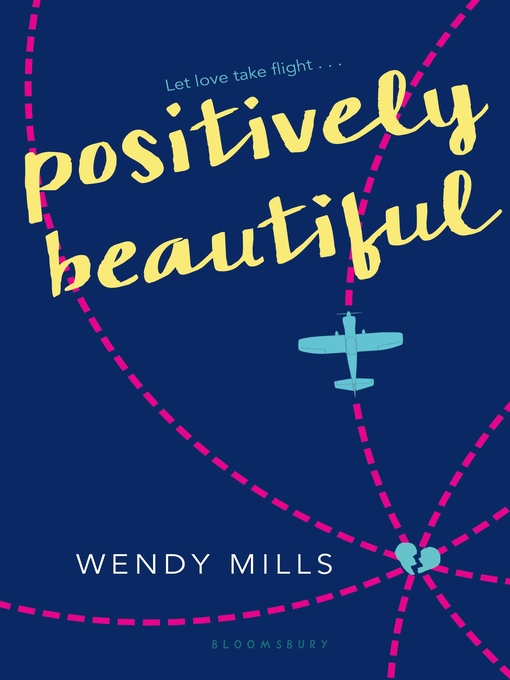 Title details for Positively Beautiful by Wendy Mills - Wait list